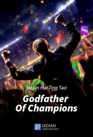 Godfather Of Champions