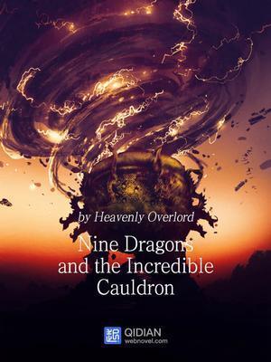 The Divine Nine-Dragon Cauldron