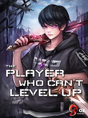 The Player Who Can't Level Up